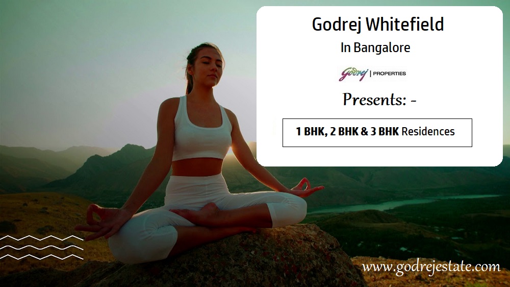 Godrej Whitefield Bangalore